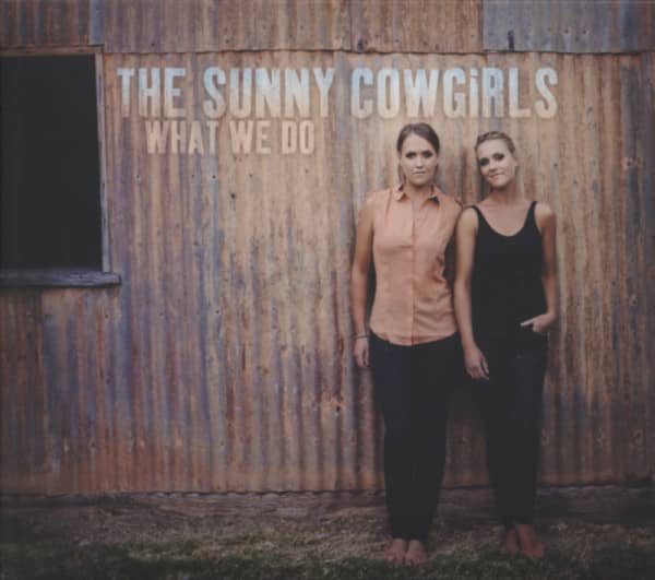Sunny Cowgirls What We Do (2013) Sunny Cowgirls What We Do (2013)