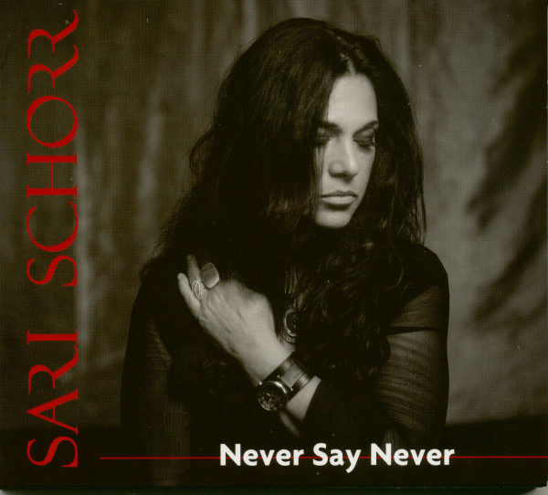 Never Say Never (CD) Never Say Never (CD)