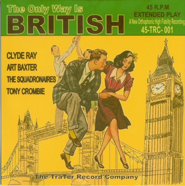 The Only Way Is British (7inch, 45rpm, EP, PS) The Only Way Is British (7inch, 45rpm, EP, PS)
