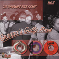 Aperçu: Granpa's Gully Rock - 25 Dynamite R'n'B Gems Vol.3 (CD) Aperçu: Granpa's Gully Rock - 25 Dynamite R'n'B Gems Vol.3 (CD)