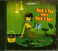 Aperçu: Rock'n'Pop Meets Rock'n'Roll (CD) Aperçu: Rock'n'Pop Meets Rock'n'Roll (CD)