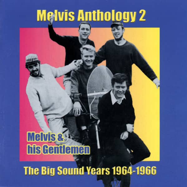 Melvis Vol.2, Anthology - Big Sound Years 1964-66