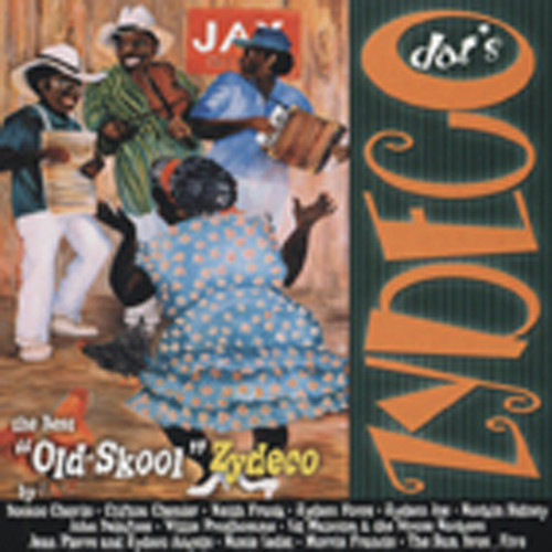 Dat's Zydeco: The Best 'Old-Skool' Zydeco Dat's Zydeco: The Best 'Old-Skool' Zydeco