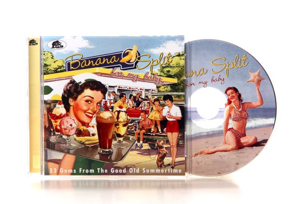 Banana Split For My Baby - 33 Gems From The Good Old Summertime (CD)