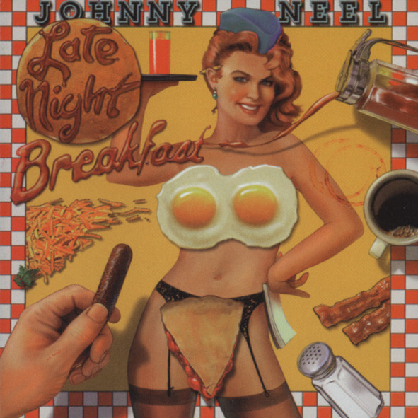 Neel, Johnny Late Night Breakfast Neel, Johnny Late Night Breakfast