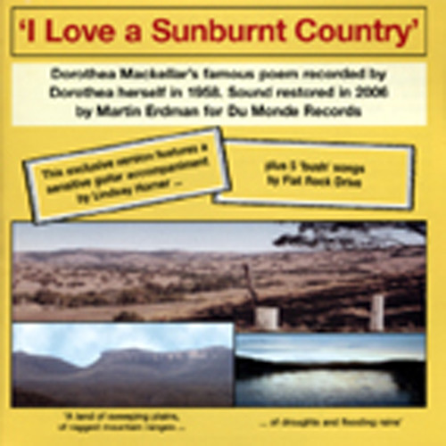 Mackellar, Dorothea I Love A Sunburnt Country (1958 Poem!)