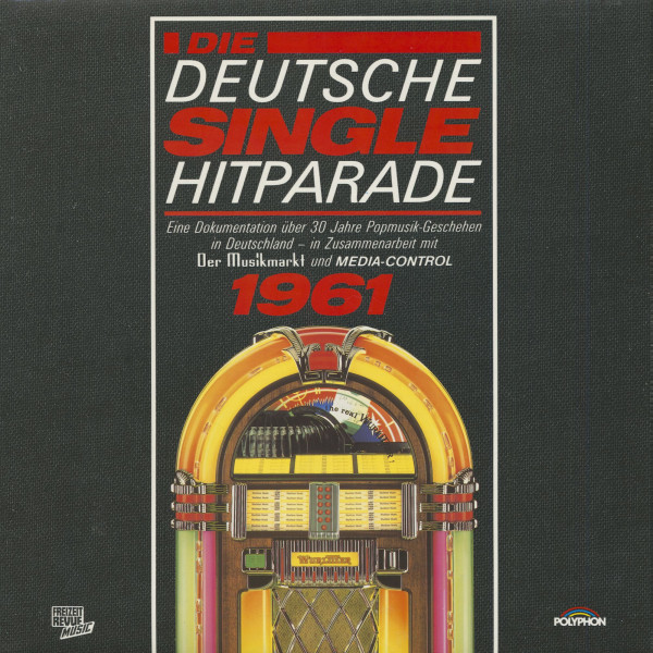Die Deutsche Single Hitparade 1961 (LP) Die Deutsche Single Hitparade 1961 (LP)