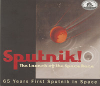 Aperçu: Sputnik! - The Launch of the Space Race (CD) Aperçu: Sputnik! - The Launch of the Space Race (CD)