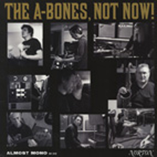 A-bones Not Now!