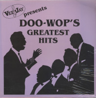Aperçu: VeeJay Presents Doo Wop's Greatest Hits (LP) Aperçu: VeeJay Presents Doo Wop's Greatest Hits (LP)