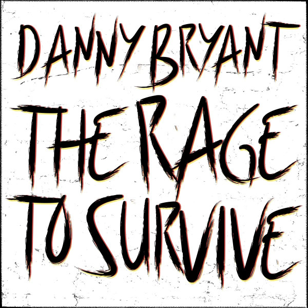 The Rage To Survive (CD) The Rage To Survive (CD)