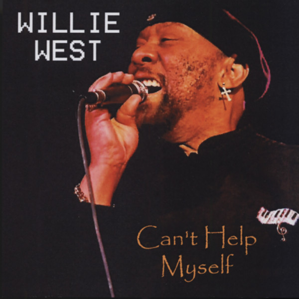 West, Willie Can't Help Myself West, Willie Can't Help Myself