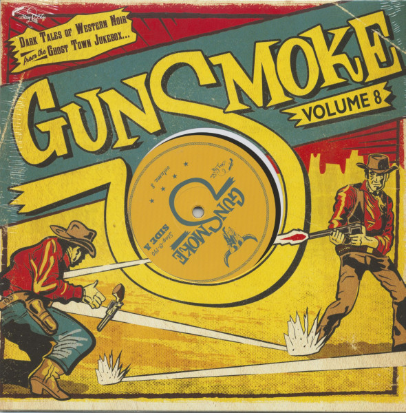 Gunsmoke Volume 8 (Dark Tales Of Western Noir From The Ghost Town Jukebox (LP, 10inch) Gunsmoke Volume 8 (Dark Tales Of Western Noir From The Ghost Town Jukebox (LP, 10inch)