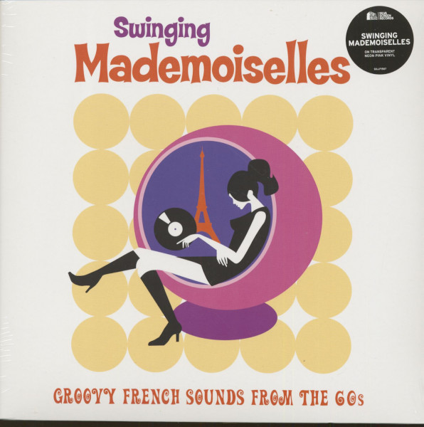 Swinging Mademoiselles - Groovy French Sounds From The 60s (LP) Swinging Mademoiselles - Groovy French Sounds From The 60s (LP)