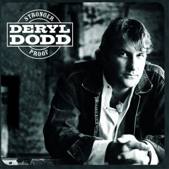 Dodd, Deryl Stronger Proof (2004) Dodd, Deryl Stronger Proof (2004)