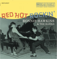 Aperçu: Red Hot Rockin' with Ronnie Hawkins (LP & CD, 10inch, 45rpm) Aperçu: Red Hot Rockin' with Ronnie Hawkins (LP & CD, 10inch, 45rpm)