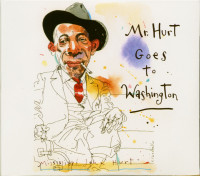 Aperçu: Mr. Hurt Goes To Washington (2-CD) Aperçu: Mr. Hurt Goes To Washington (2-CD)