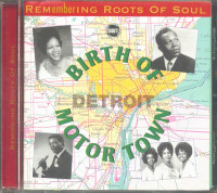 Aperçu: Birth Of Detroit Motor Town - Remembering Roots Of Soul (CD) Aperçu: Birth Of Detroit Motor Town - Remembering Roots Of Soul (CD)