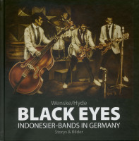 Aperçu: Black Eyes - Indonesier-Bands in Germany Aperçu: Black Eyes - Indonesier-Bands in Germany