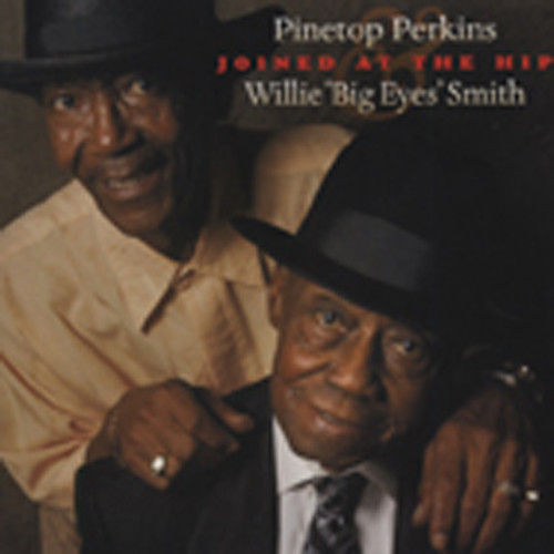Perkins, Pinetop Joined At The Hip Perkins, Pinetop Joined At The Hip