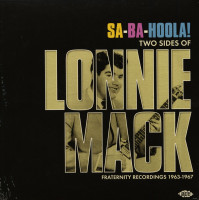 Aperçu: Sa-Ba-Hoola! Two Sides Of Lonnie Mack - Fraternity Recordings 1963-1967 (LP) Aperçu: Sa-Ba-Hoola! Two Sides Of Lonnie Mack - Fraternity Recordings 1963-1967 (LP)