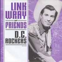 Aperçu: Link Wray & Friends - D.C. Rockers (EP, 7inch, 45rpm, PS) Aperçu: Link Wray & Friends - D.C. Rockers (EP, 7inch, 45rpm, PS)