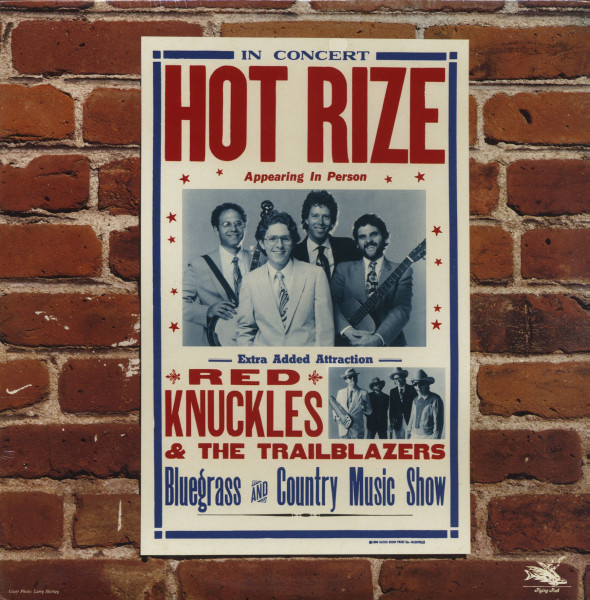Hot Rize In Concert - Extra Added Attraction Red Knuckles & The Trailblazers (LP) Hot Rize In Concert - Extra Added Attraction Red Knuckles & The Trailblazers (LP)