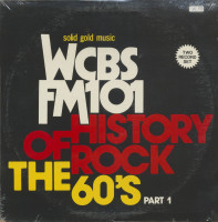 Aperçu: WCBS FM101 - History Of Rock - The 60's Part 1 (2-LP) Aperçu: WCBS FM101 - History Of Rock - The 60's Part 1 (2-LP)