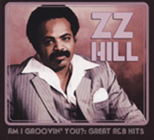 Hill, Z.z. Am I Groovin' You Hill, Z.z. Am I Groovin' You