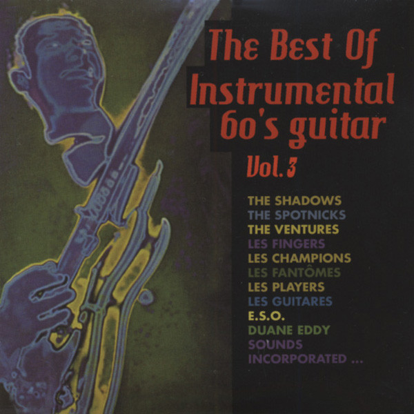 Va Vol.3, The Best Of Instrumental 60's Guitar..