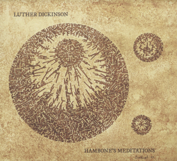 Dickinson, Luther Hambone's Meditations Dickinson, Luther Hambone's Meditations