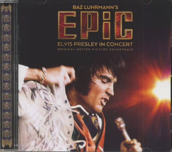Baz Luhrmann’s EPiC - Elvis Presley In Concert - Original Motion Picture Soundtrack (CD) Baz Luhrmann’s EPiC - Elvis Presley In Concert - Original Motion Picture Soundtrack (CD)