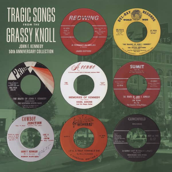 Tragic Songs From The Grassy Knoll - John F. Kennedy 50th Anniversary Collection (Green Vinyl) Limited Edition