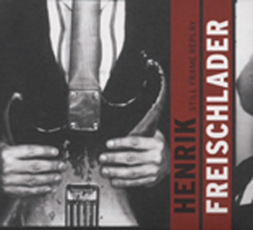 Freischlader, Henrik Still Frame Replay Freischlader, Henrik Still Frame Replay