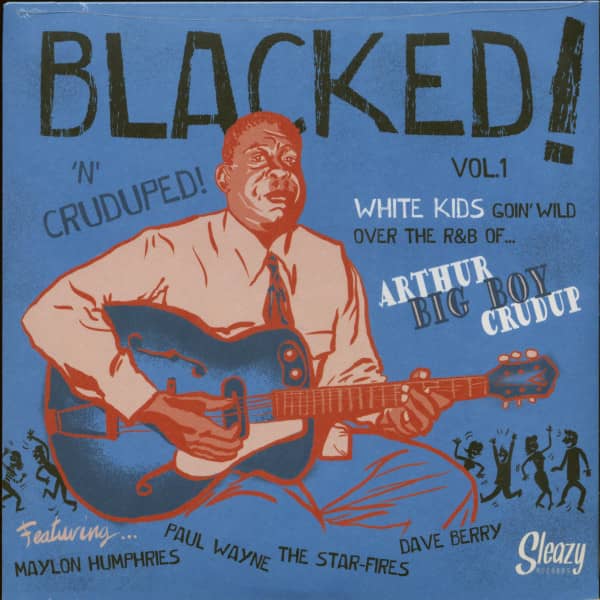Blacked! 'N' Cruduped! Vol. 1 (7inch, 45rpm) Blacked! 'N' Cruduped! Vol. 1 (7inch, 45rpm)
