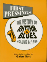 Aperçu: First Pressings - The History of Rhythm & Blues Vol.6: 1956 Aperçu: First Pressings - The History of Rhythm & Blues Vol.6: 1956