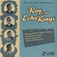 Aperçu: Roy & The Echo Kings (7inch, 45rpm, EP, PS) Aperçu: Roy & The Echo Kings (7inch, 45rpm, EP, PS)
