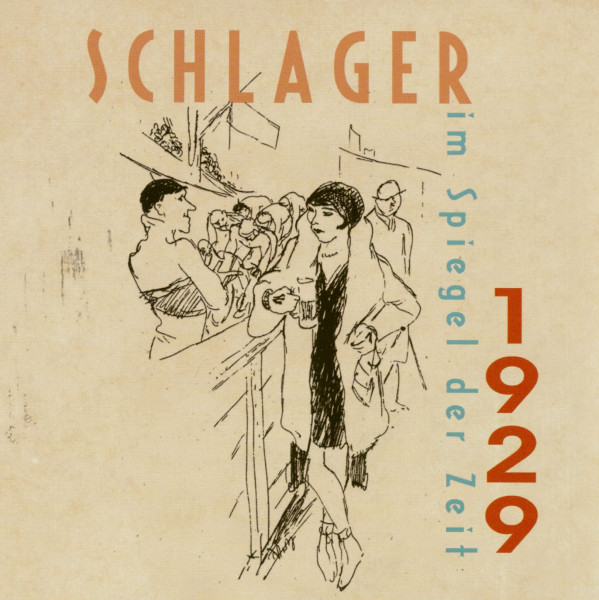 Schlager im Spiegel der Zeit - 1929