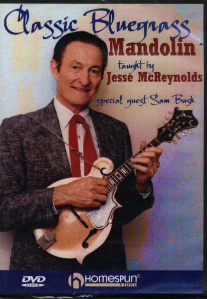 Classic Bluegrass - Mandolin taught by Jesse McReynolds (DVD) Classic Bluegrass - Mandolin taught by Jesse McReynolds (DVD)