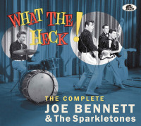 Aperçu: What The Heck! - The Complete Joe Bennett & The Sparkletones (CD) Aperçu: What The Heck! - The Complete Joe Bennett & The Sparkletones (CD)