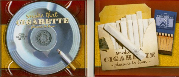 Smoke That Cigarette - Pleasure To Burn (CD)