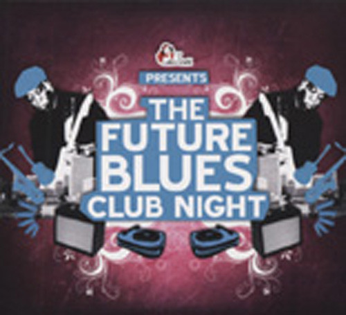 Future Blues Club Nights (2-CD)