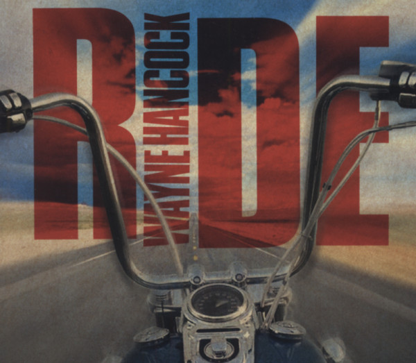 Hancock, Wayne Ride (2013) Hancock, Wayne Ride (2013)
