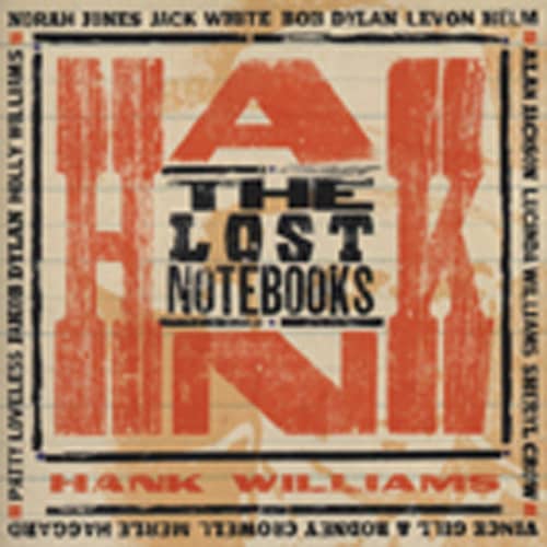 Va The Lost Notebooks Of Hank Williams Va The Lost Notebooks Of Hank Williams