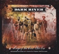 Aperçu: Va Dark River: Songs From The Civil War Era Aperçu: Va Dark River: Songs From The Civil War Era