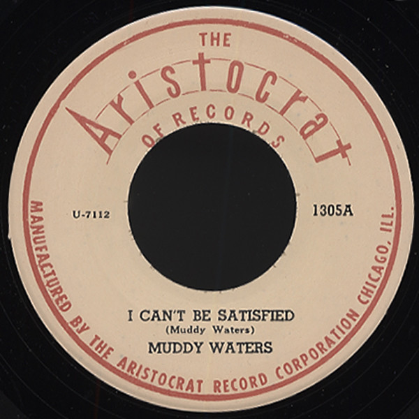I Can't Be Satisfied - You're Gonna... 7inch, 45rpm I Can't Be Satisfied - You're Gonna... 7inch, 45rpm