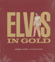 Aperçu: Elvis In Gold - Joseph A.Tunzi Aperçu: Elvis In Gold - Joseph A.Tunzi