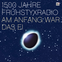 Aperçu: 1500 Jahre Frühstyxradio (8-CD Deluxe Box Set) Aperçu: 1500 Jahre Frühstyxradio (8-CD Deluxe Box Set)