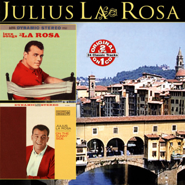 La Rosa, Julius Love Songs A La Rosa & On The Sunny Side