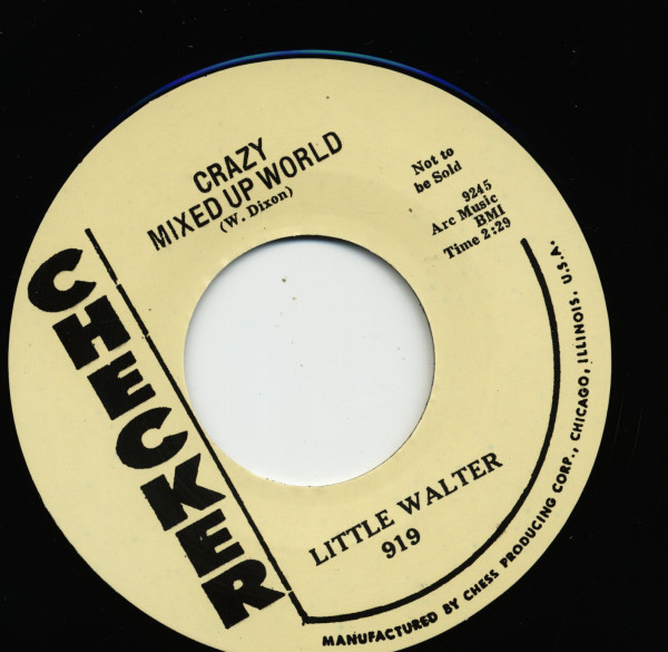 My Baby Is Sweeter - Crazy Mixed Up World (7inch, 45rpm)
